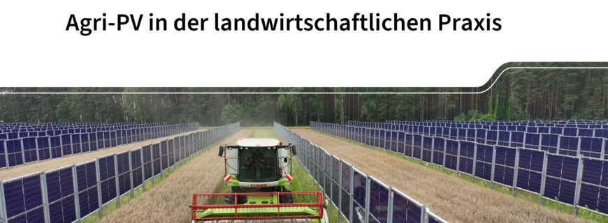 Feldtag »Agri-PV in der landwirtschaftlichen Praxis«
